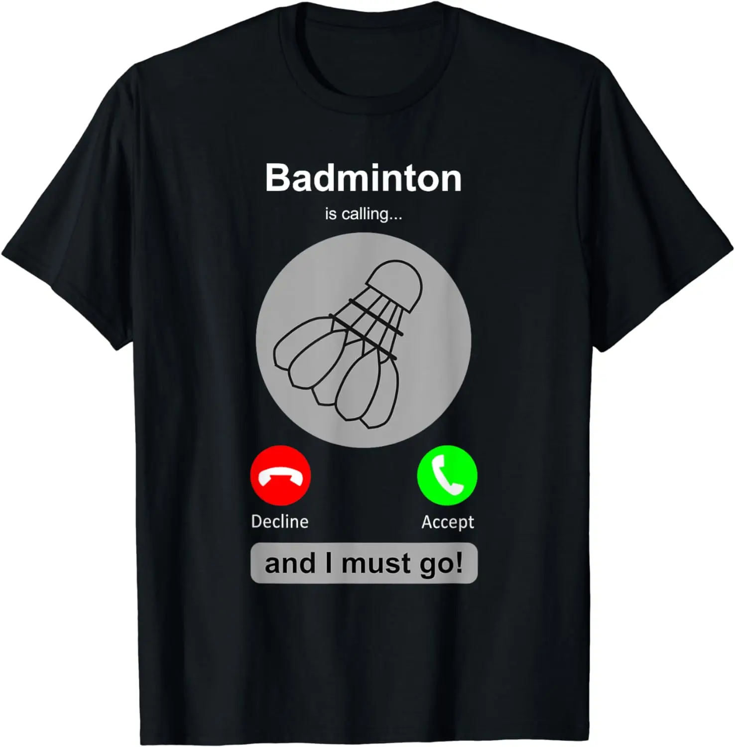 Badminton Quotes Funny - Grappig Badminton Shirt Badminton Bellen Citaat